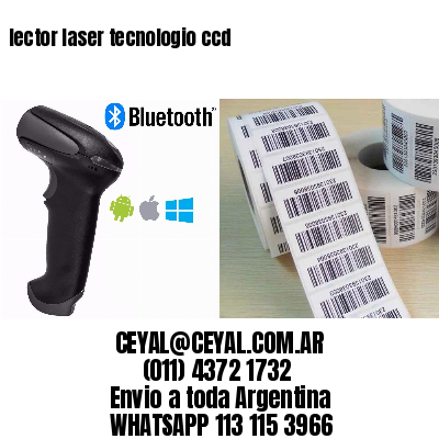 lector laser tecnologio ccd