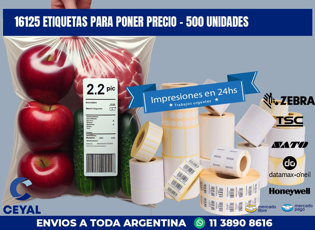 16125 ETIQUETAS PARA PONER PRECIO - 500 UNIDADES