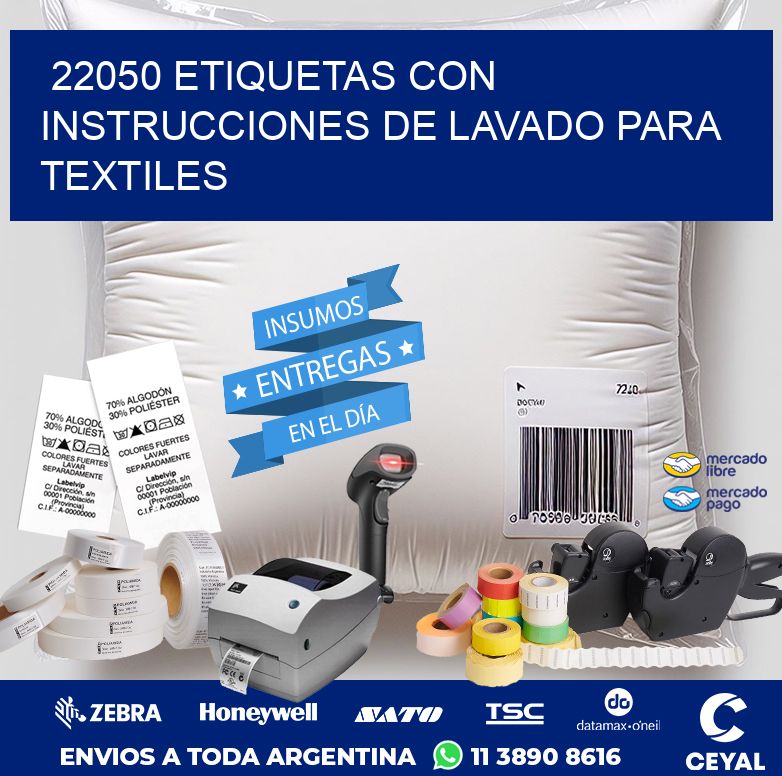 22050 ETIQUETAS CON INSTRUCCIONES DE LAVADO PARA TEXTILES