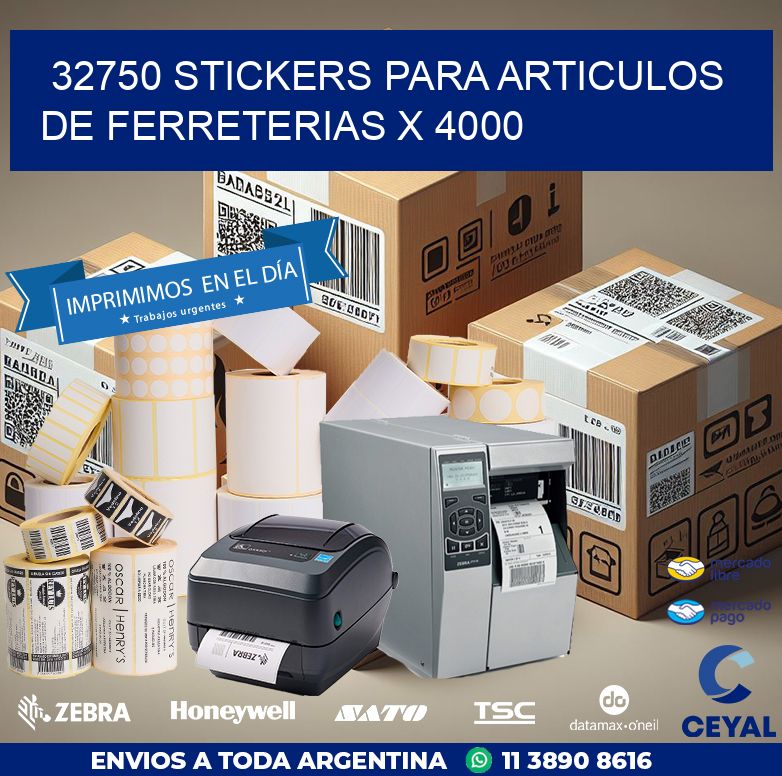 32750 STICKERS PARA ARTICULOS DE FERRETERIAS X 4000