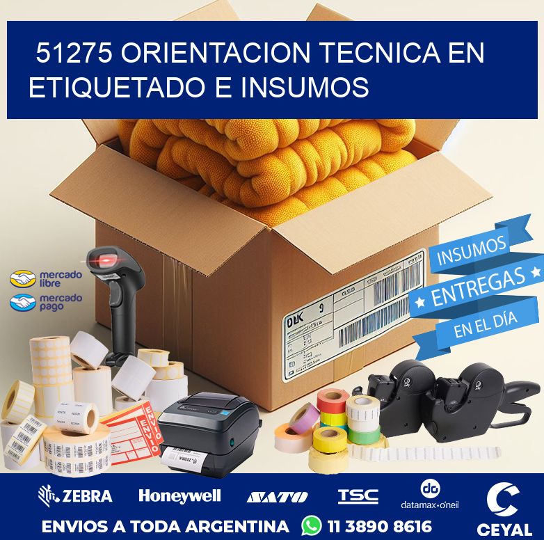 51275 ORIENTACION TECNICA EN ETIQUETADO E INSUMOS