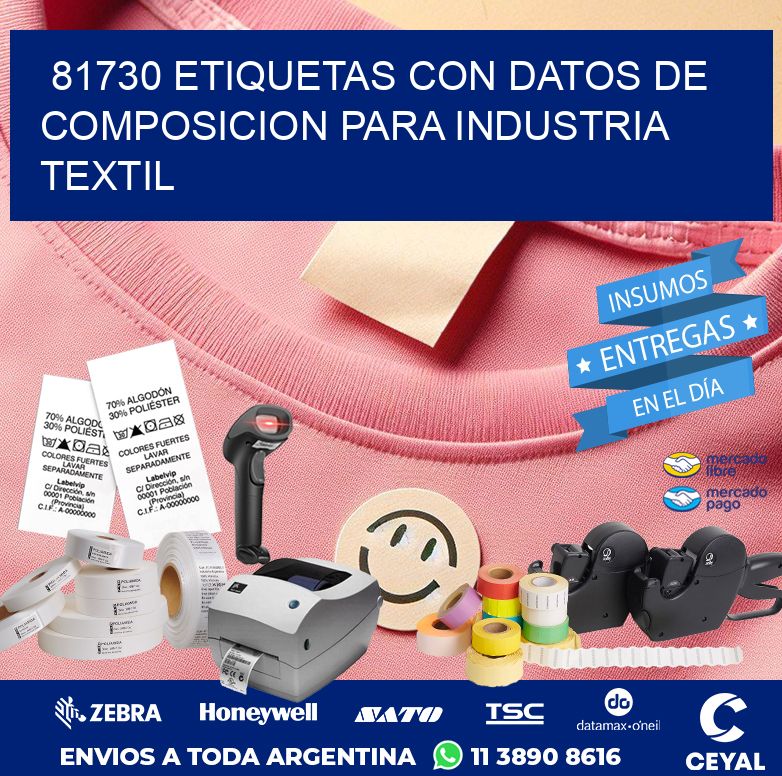 81730 ETIQUETAS CON DATOS DE COMPOSICION PARA INDUSTRIA TEXTIL