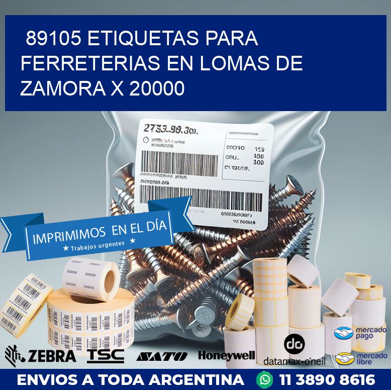 89105 ETIQUETAS PARA FERRETERIAS EN LOMAS DE ZAMORA X 20000