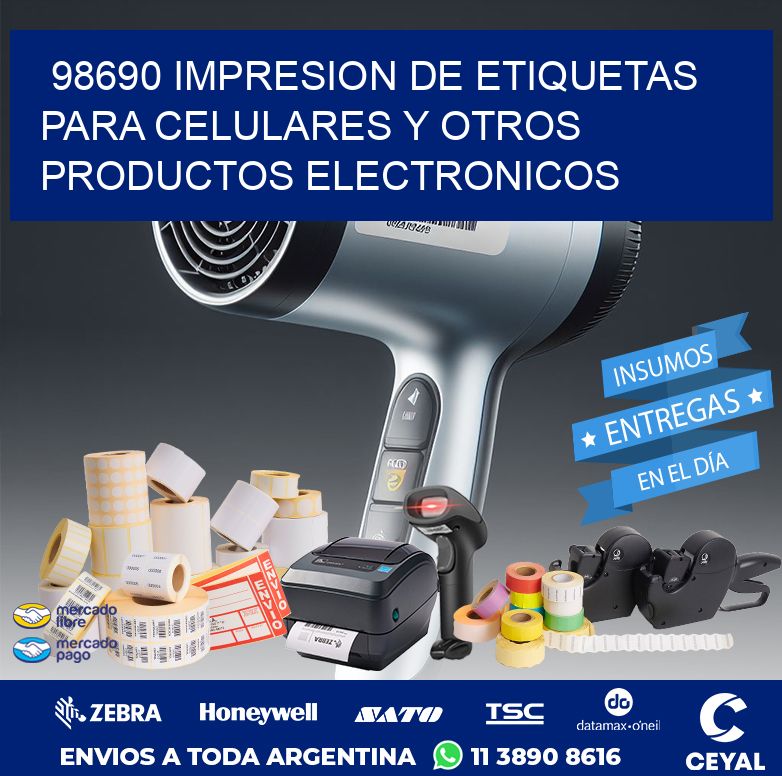 98690 IMPRESION DE ETIQUETAS PARA CELULARES Y OTROS PRODUCTOS ELECTRONICOS