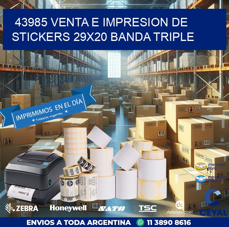 43985 VENTA E IMPRESION DE STICKERS 29X20 BANDA TRIPLE