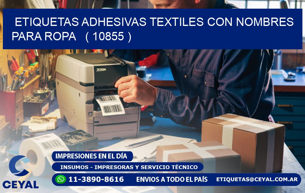 ETIQUETAS ADHESIVAS TEXTILES CON NOMBRES PARA ROPA   ( 10855 )