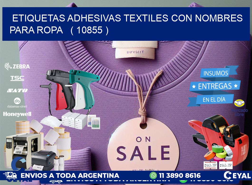 ETIQUETAS ADHESIVAS TEXTILES CON NOMBRES PARA ROPA   ( 10855 )