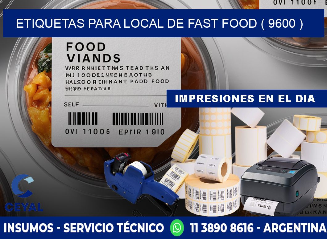 ETIQUETAS PARA LOCAL DE FAST FOOD ( 9600 )