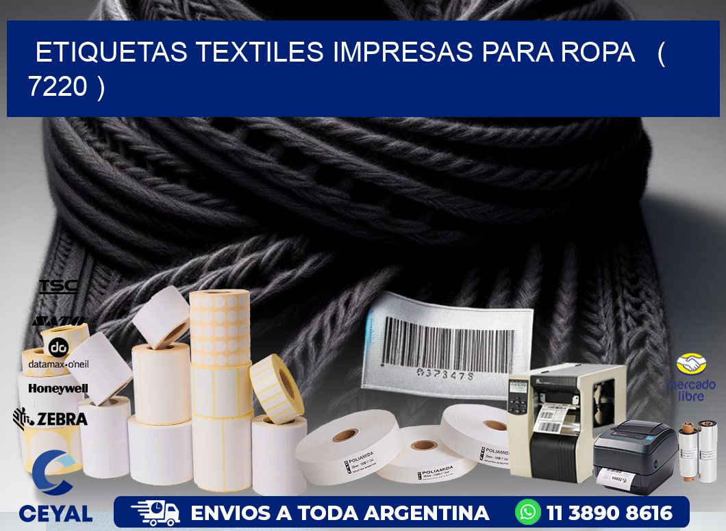 ETIQUETAS TEXTILES IMPRESAS PARA ROPA   ( 7220 )